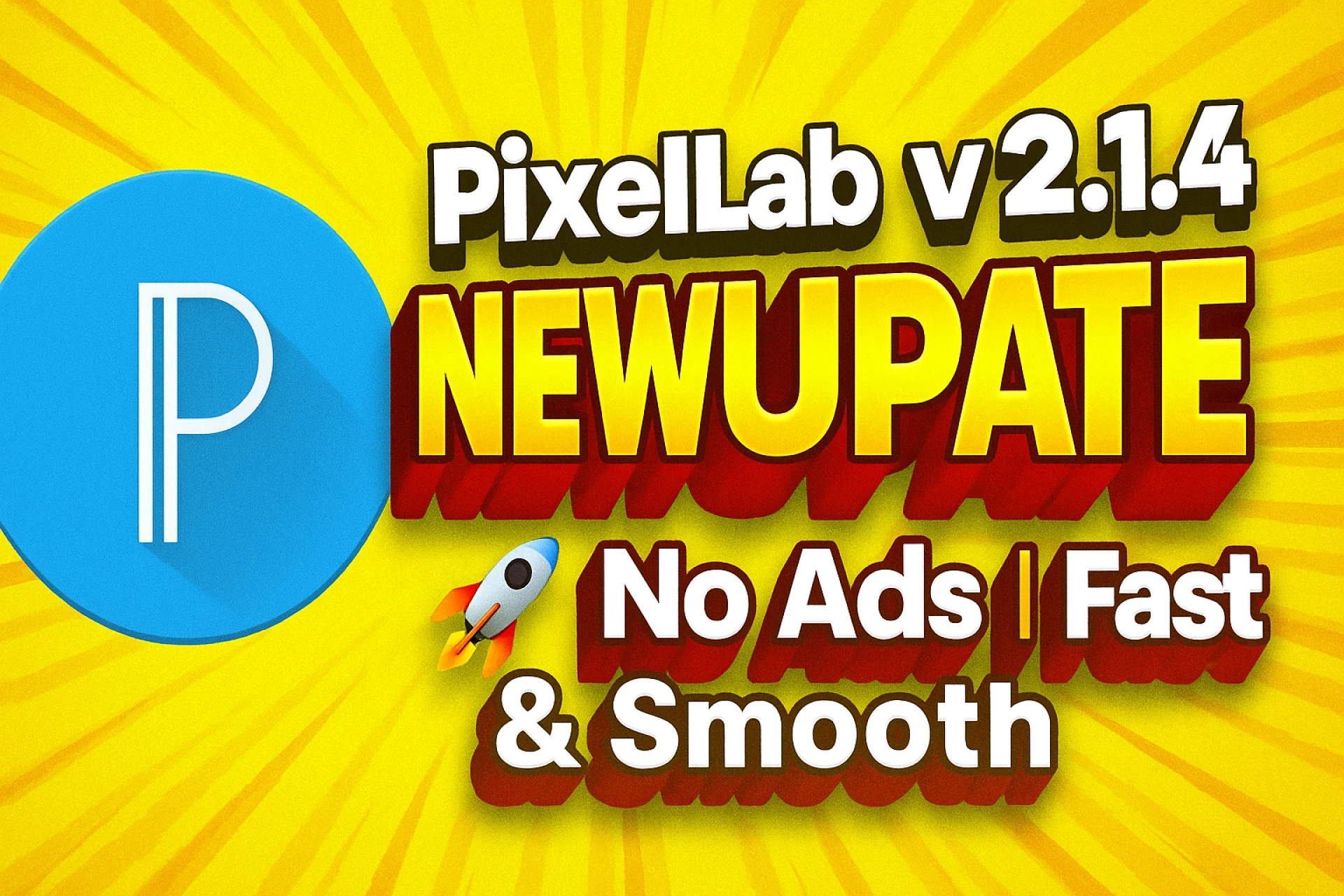 Pixellab Pro APK Download (Version) – Unlock Premium Photo Editing Features