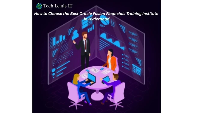 How to Choose the Best Oracle Fusion Financials Training Institute in HyderabadDraft: My Post Title