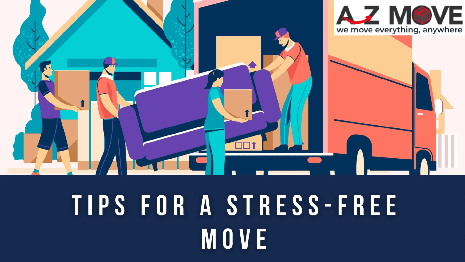 Tips for a Stress-Free Move