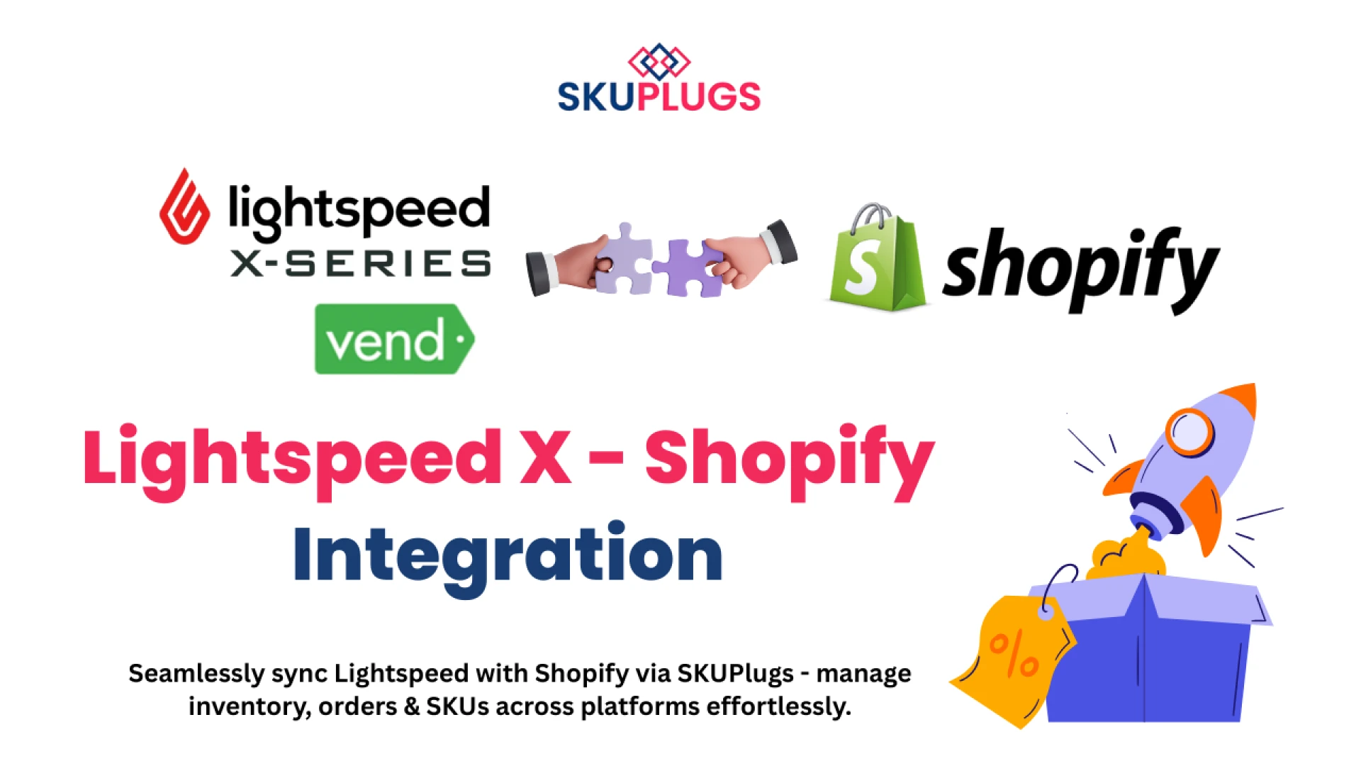 Lightspeed X and Shopify Integration by SKUplugs