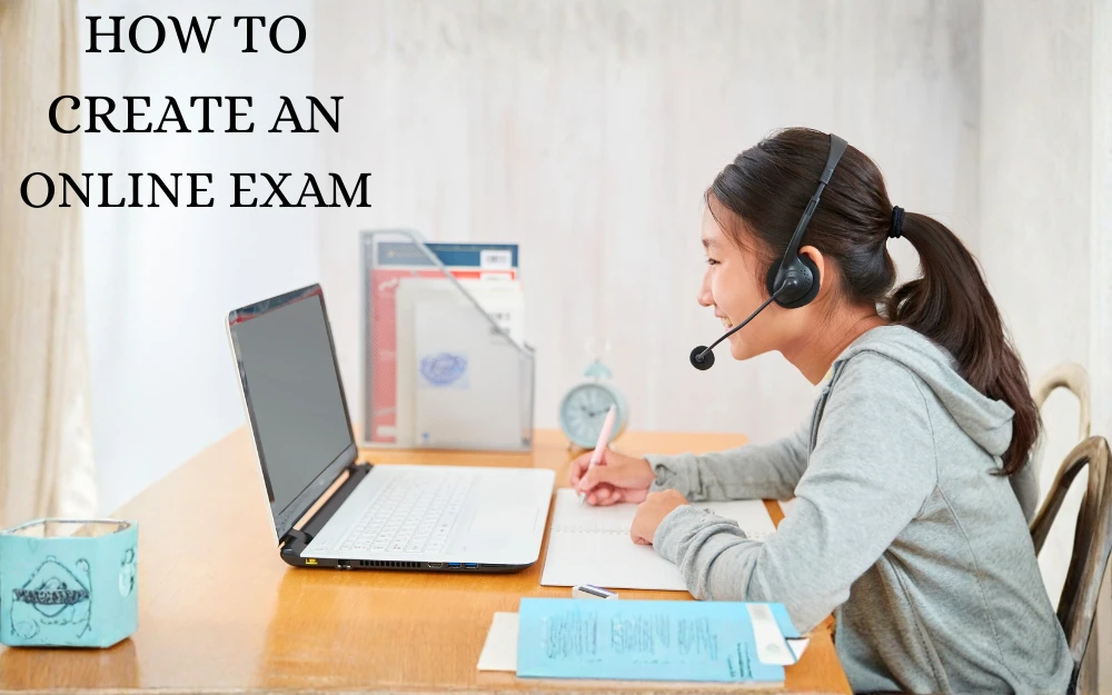 How to Create an Online Exam Using Exams Software