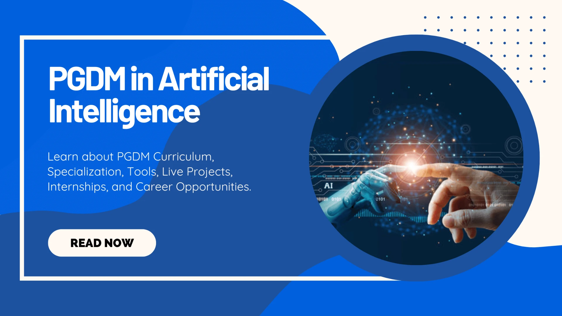 PGDM in Artificial Intelligence for AI-Driven Jobs