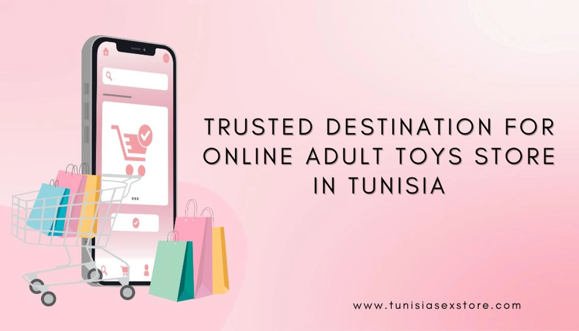 Experience Ultimate Satisfaction with Online Sex Toys in Tunisia.