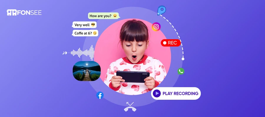 How To Record Cell Phone Screen Activity with Fonsee for Ultimate Monitoring