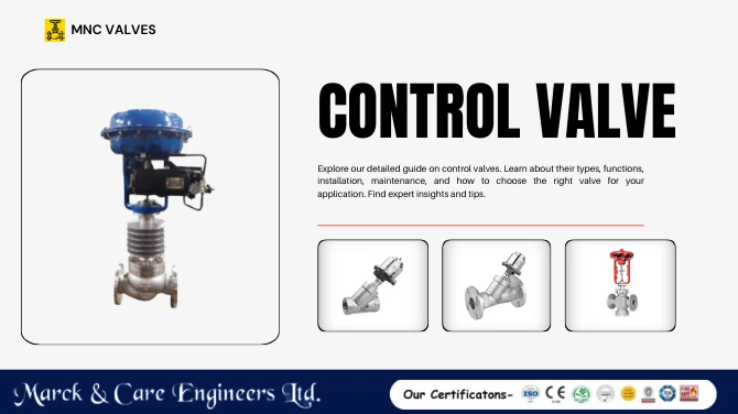Control Valve Manufacturers in Ahmedabad, India | MNC VALVES