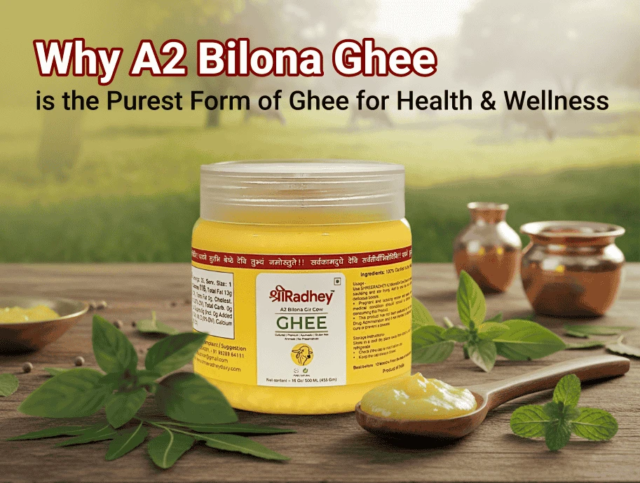 A2 Bilona Ghee: The Ultimate Pure Ghee for Better Health and Wellness