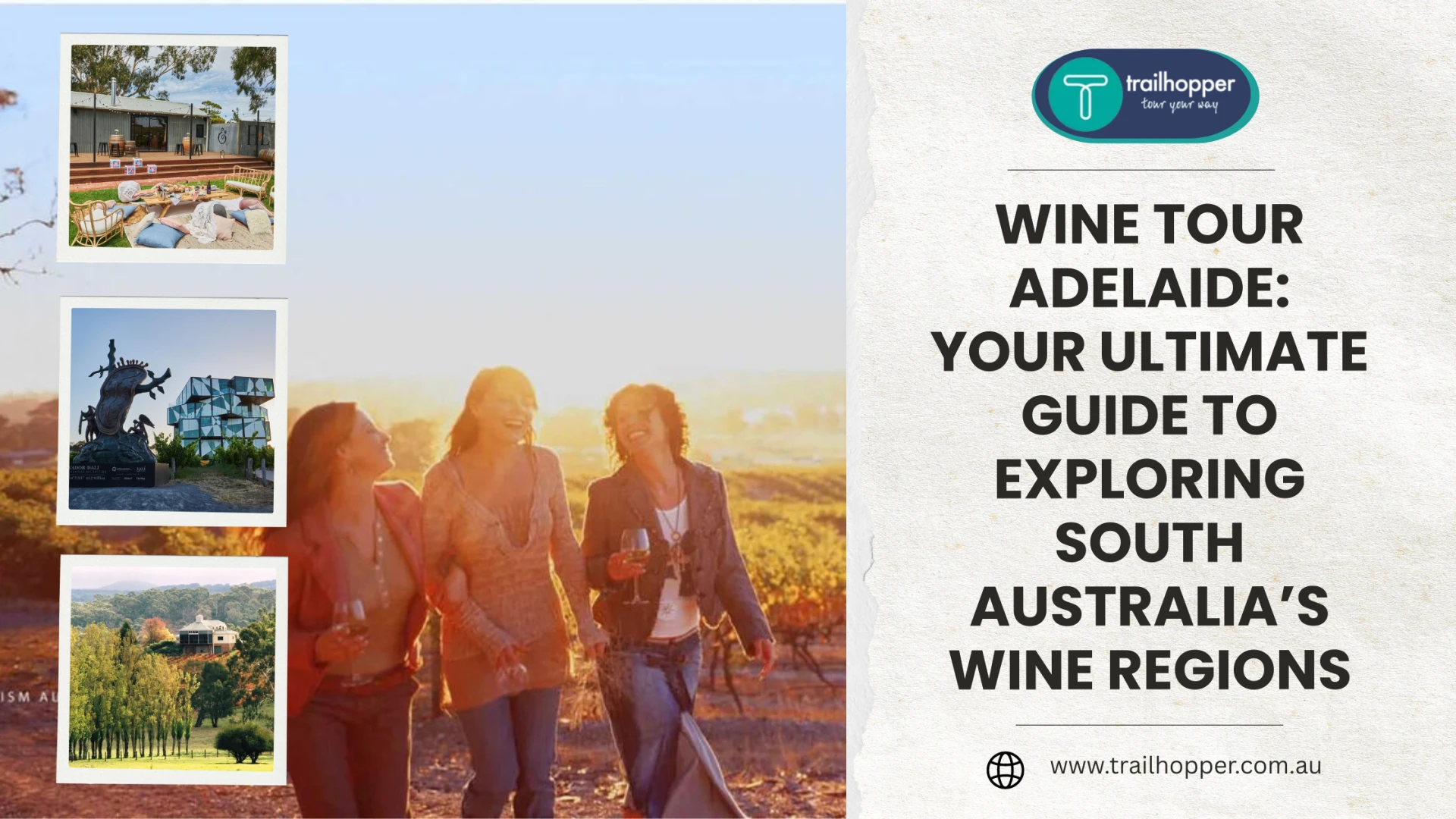 Wine Tour Adelaide: Your Ultimate Guide to Exploring South Australia’s Wine Regions