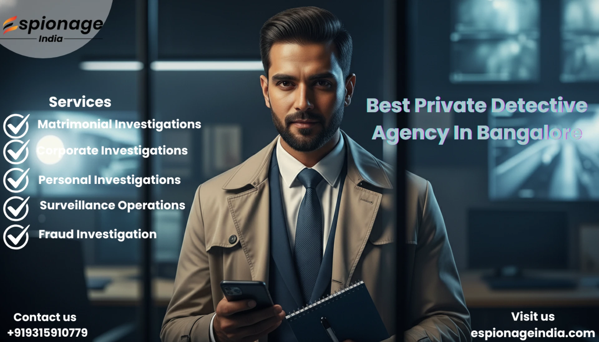 Hire the Best Private Detective Agency in Bangalore | Espionage India – Trusted Experts in Investigation
