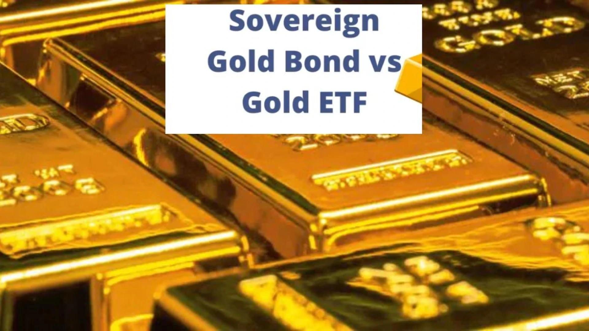 Gold ETF vs Sovereign Gold Bonds: Which is Smarter in 2025?