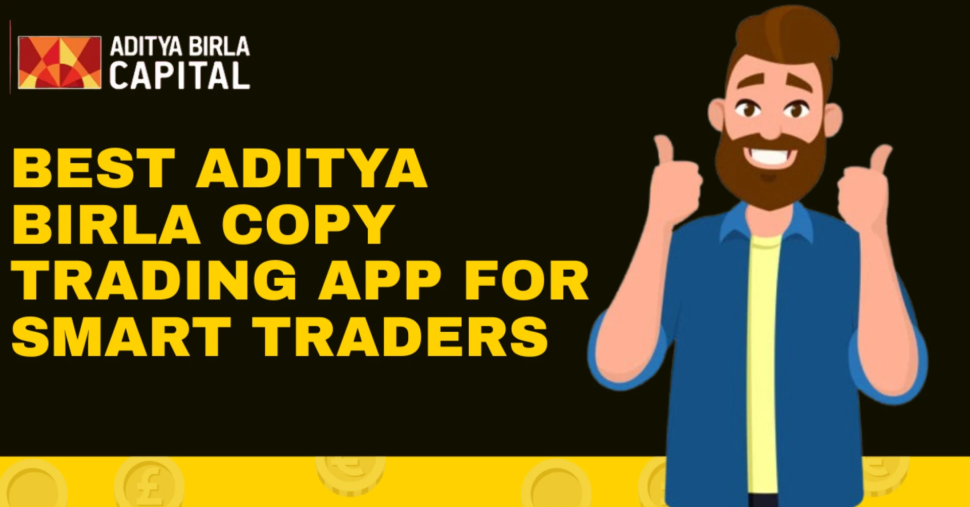 Best Aditya Birla Copy Trading App for Smart Traders