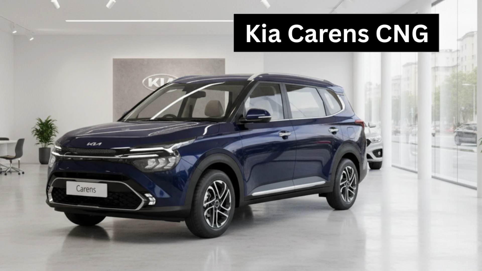 Kia Carens CNG Launched in India: Price, Features, Mileage & Full Details