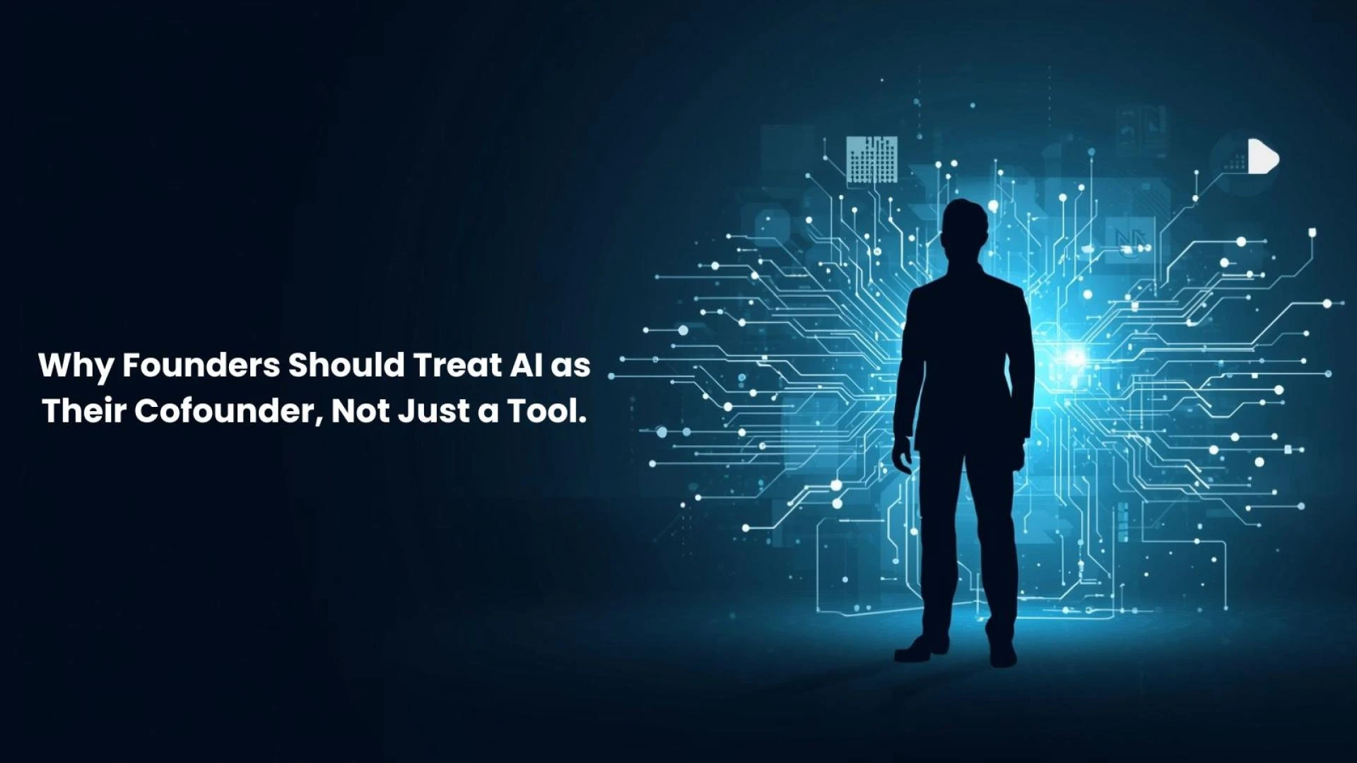 Why Founders Should Treat AI as Their Cofounder, Not Just a Tool