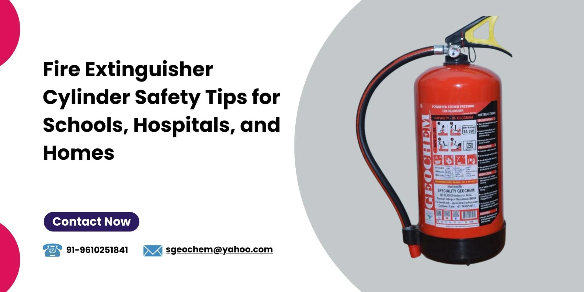 Fire Extinguisher Cylinder Safety Tips for Schools, Hospitals, and Homes