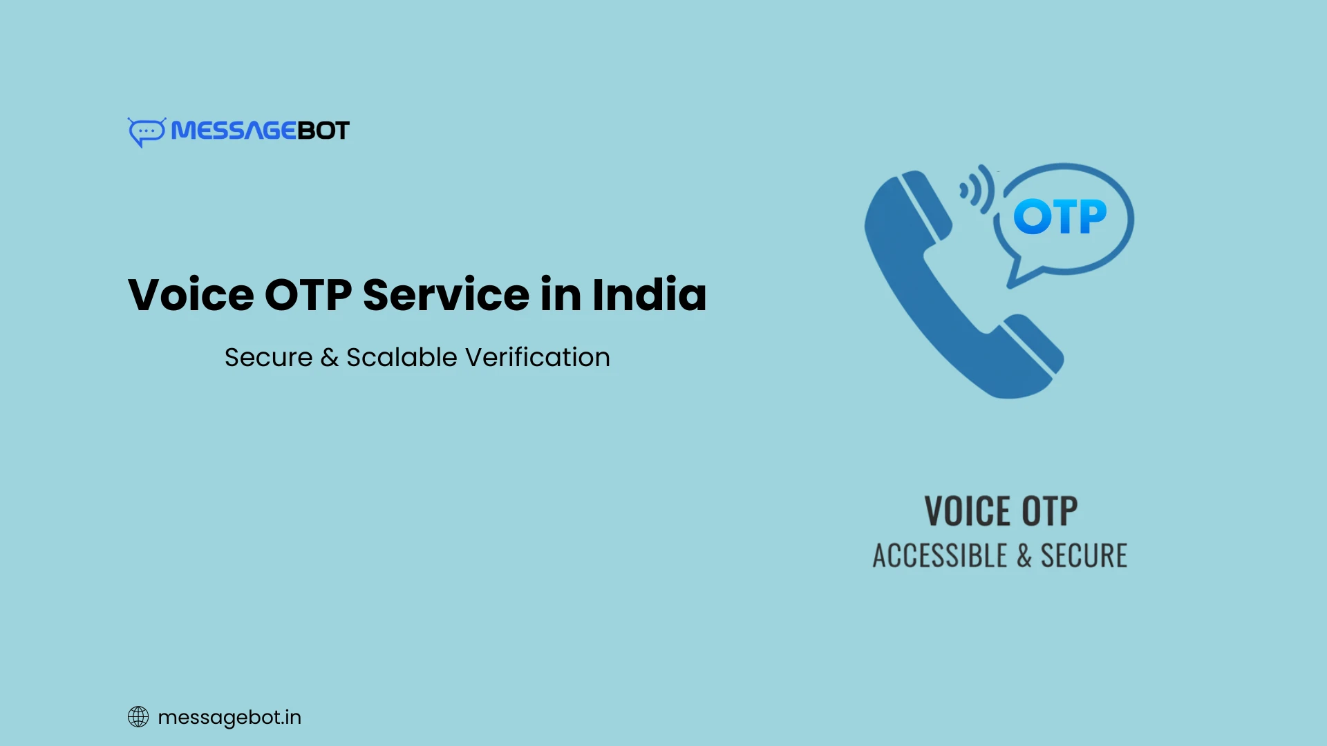 Voice OTP Service in India (2025 Guide): Fast, Reliable, and DLT-Compliant Verification