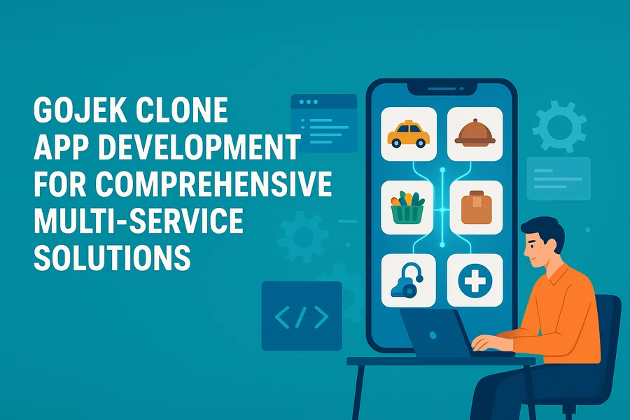 Gojek Clone App Development for Comprehensive Multi-Service Solutions