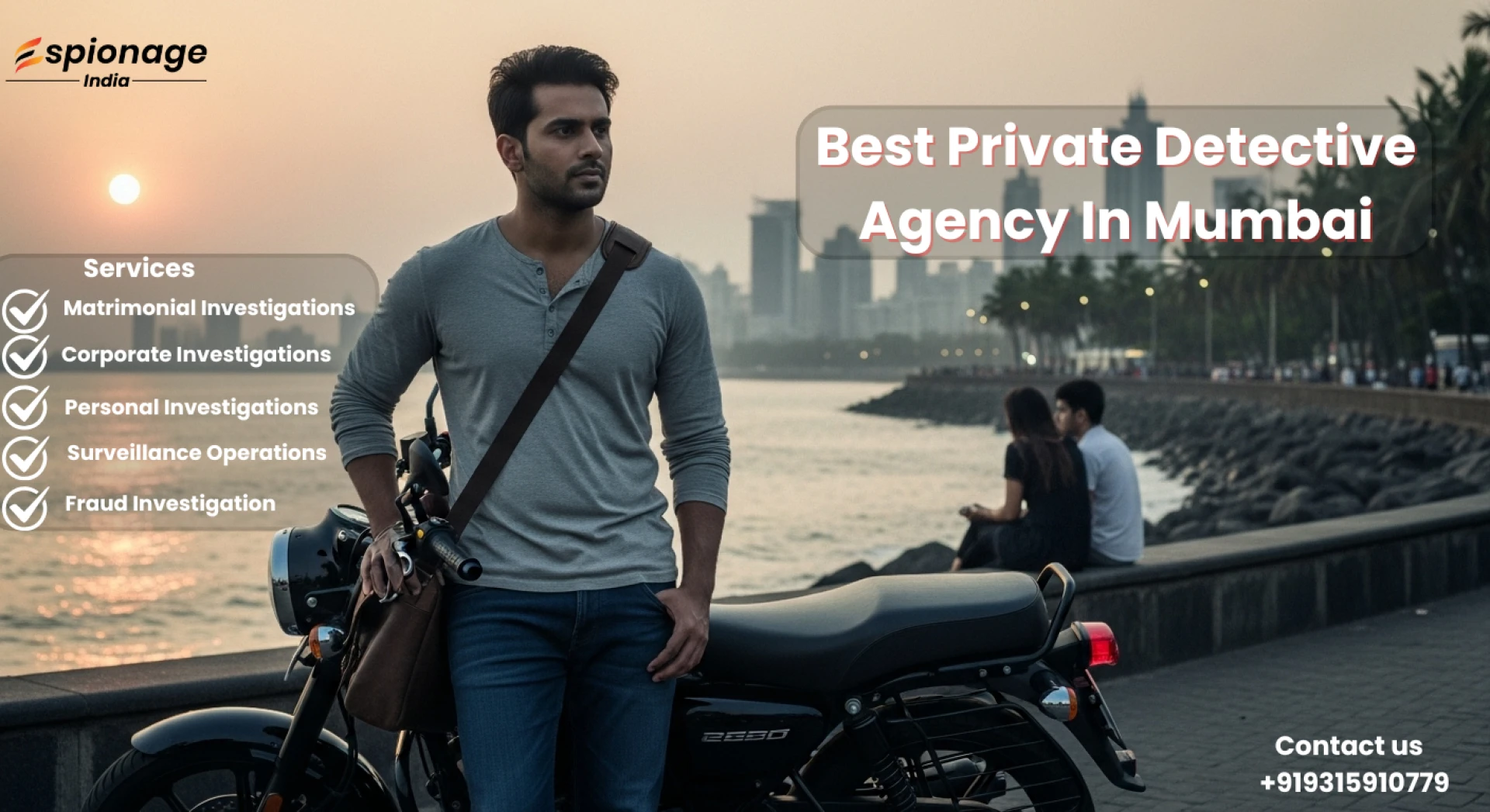 Espionage India – The Best Private Detective in Mumbai for Reliable Investigations