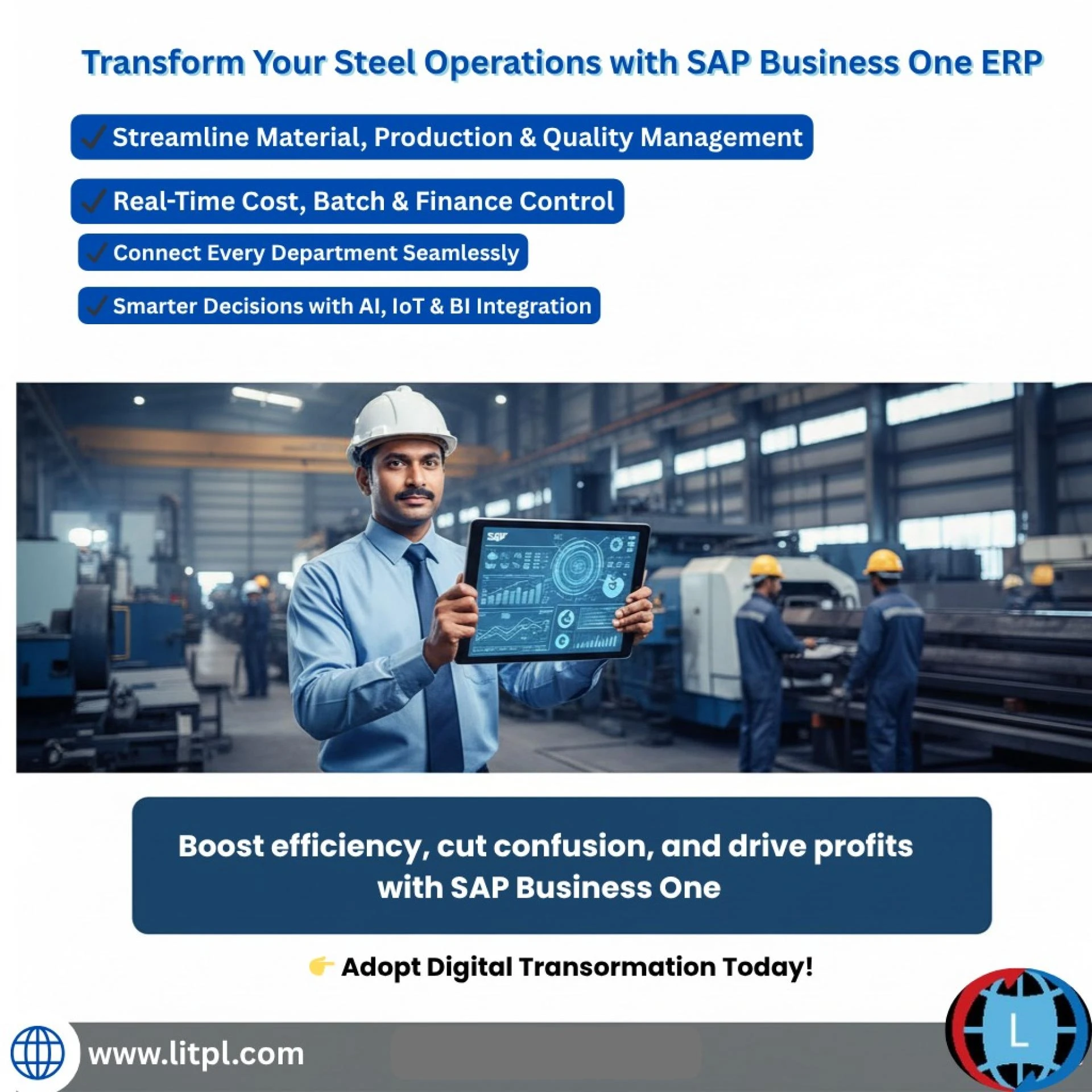 Driving Digital Transformation in the Steel Industry: Why Leading Steel Businesses in Raipur, Bhilai, and Nagpur Are Choosing LITPL for SAP