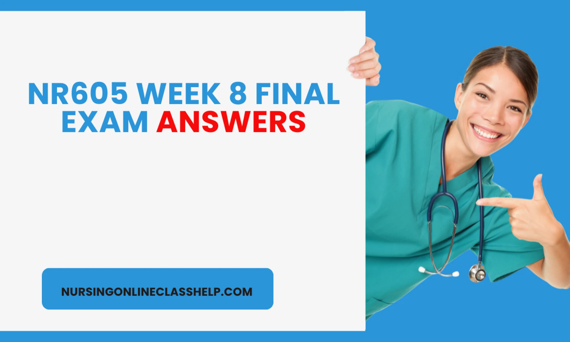 Mastering the NR605 Week 8 Final Exam: A Comprehensive Guide for Nursing Students