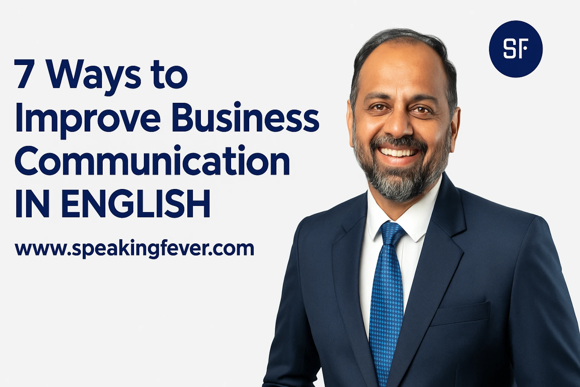 7 Ways to Improve Business Communication in English
