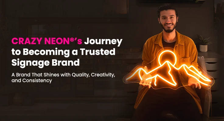 CRAZY NEON®: Turning Custom Neon Signs into Stories That Shine