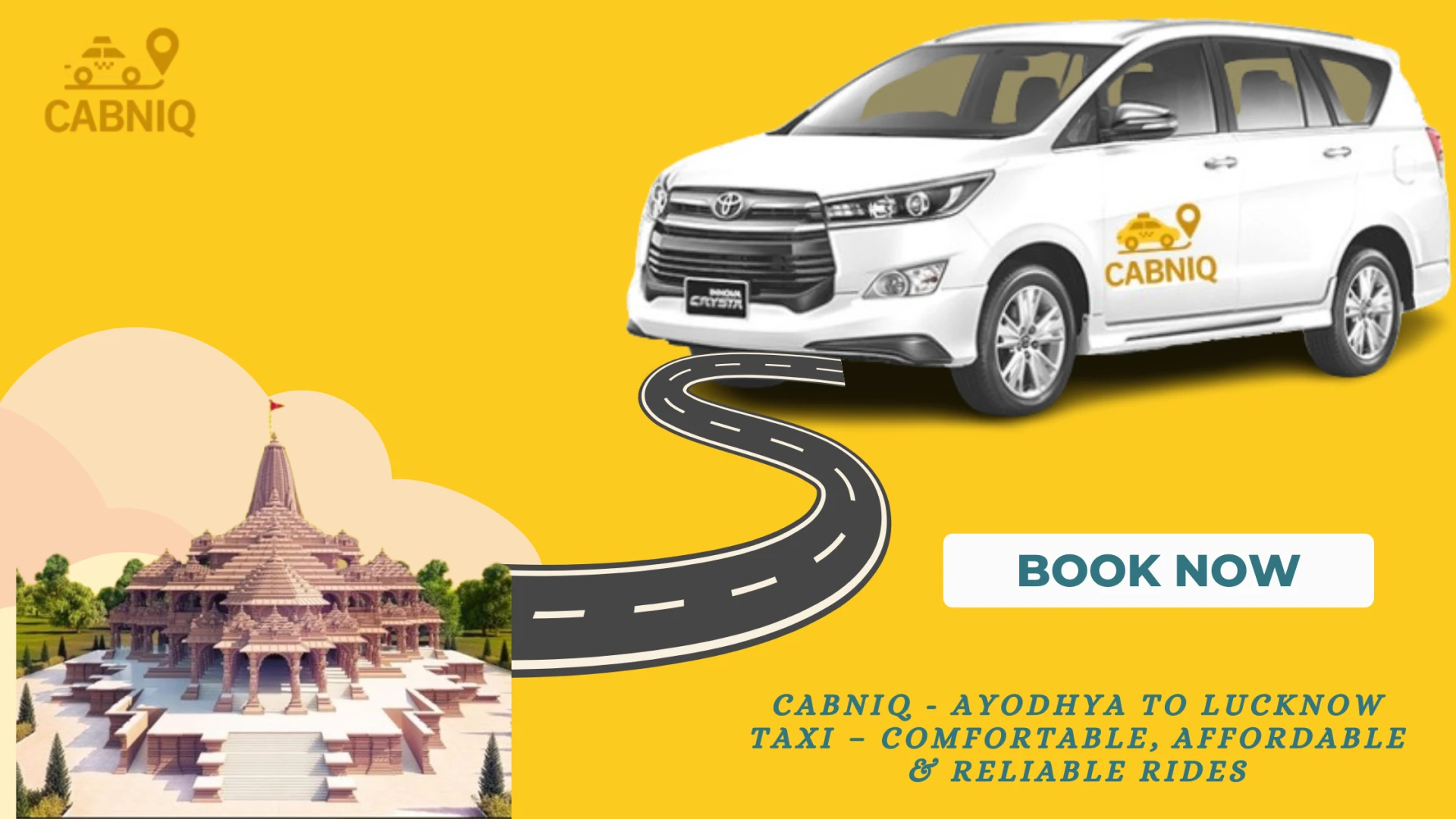 Cabniq - Ayodhya to Lucknow Taxi – Comfortable, affordable & reliable Rides