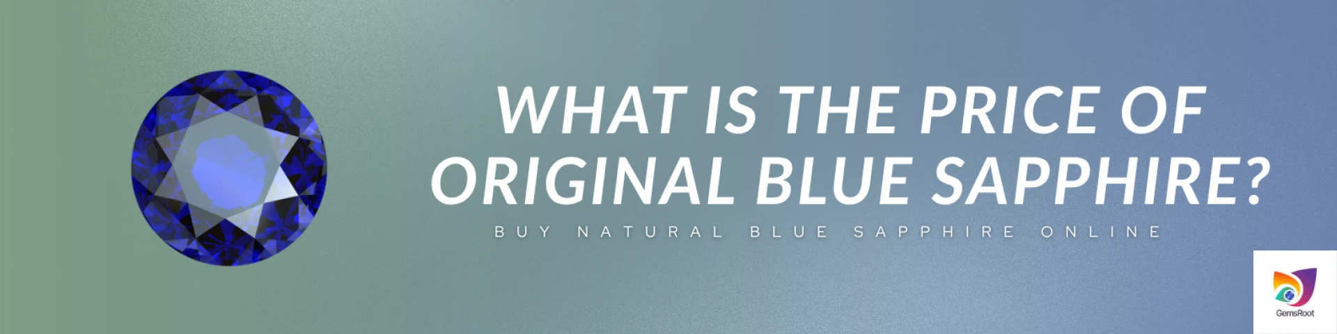 What is the Price of Original Blue Sapphire?