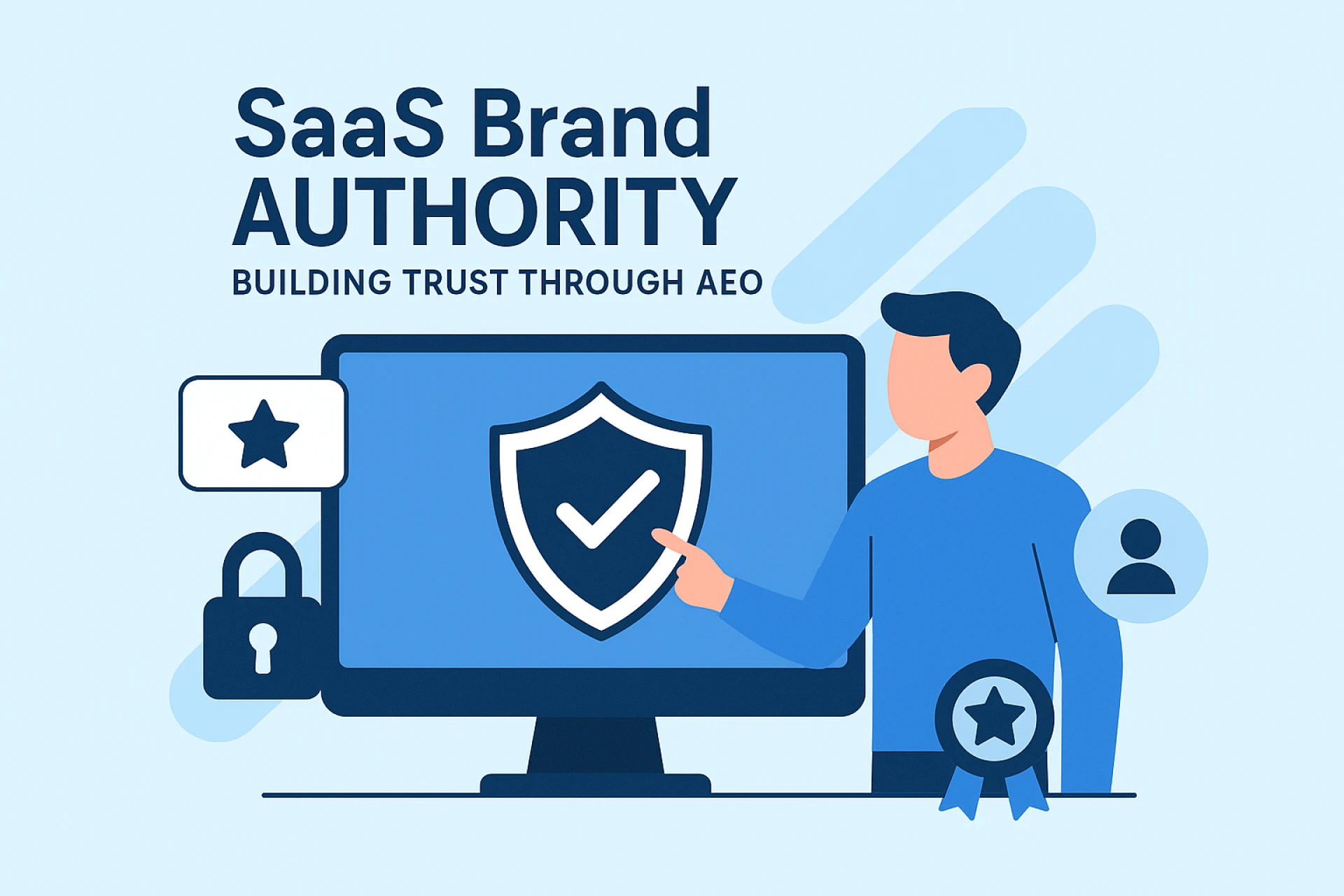 SaaS Brand Authority: Building Trust Through AEO
