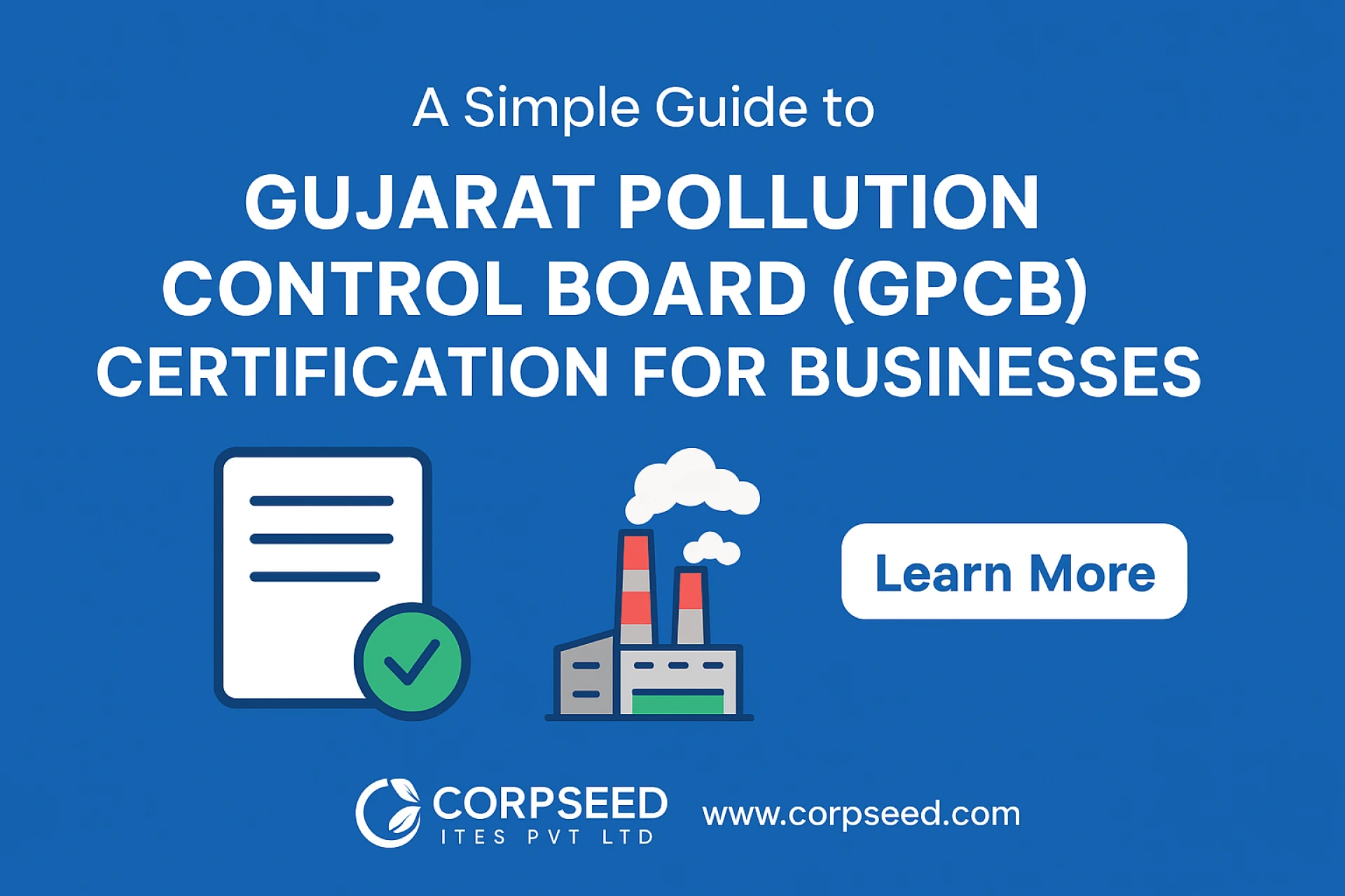 Gujarat Pollution Control Board (GPCB) Certification Guide