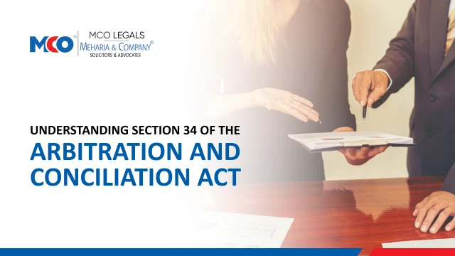 Understanding Section 34 of the Arbitration and Conciliation Act