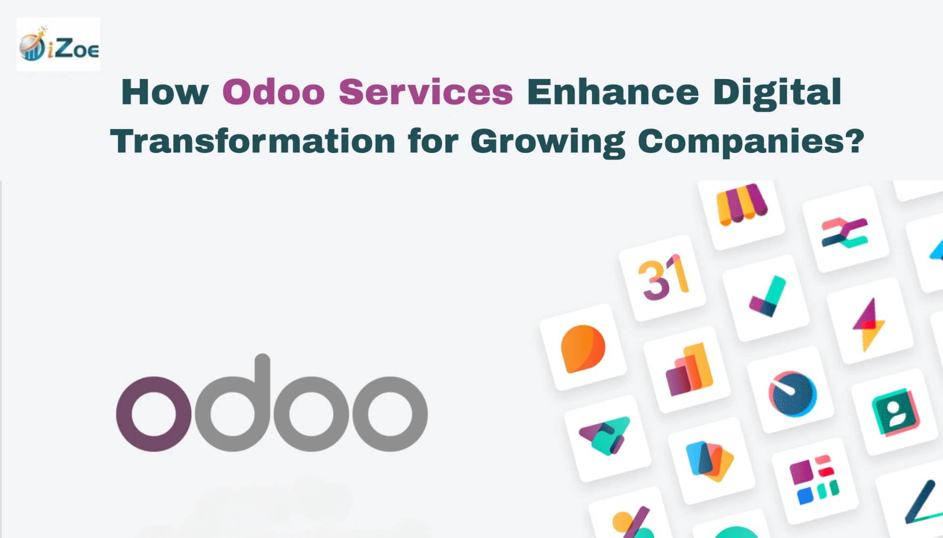 How Odoo Services Enhance Digital Transformation for Growing Companies?