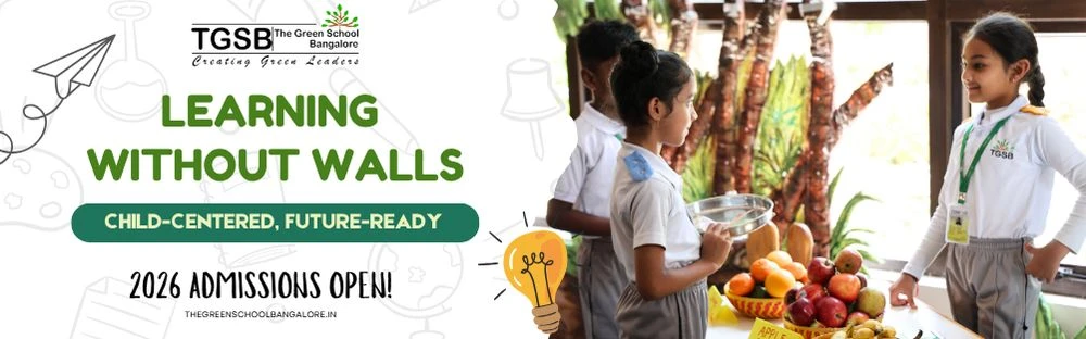 Looking for the Best School in Bangalore? Here’s Why Parents Trust The Green School Bangalore
