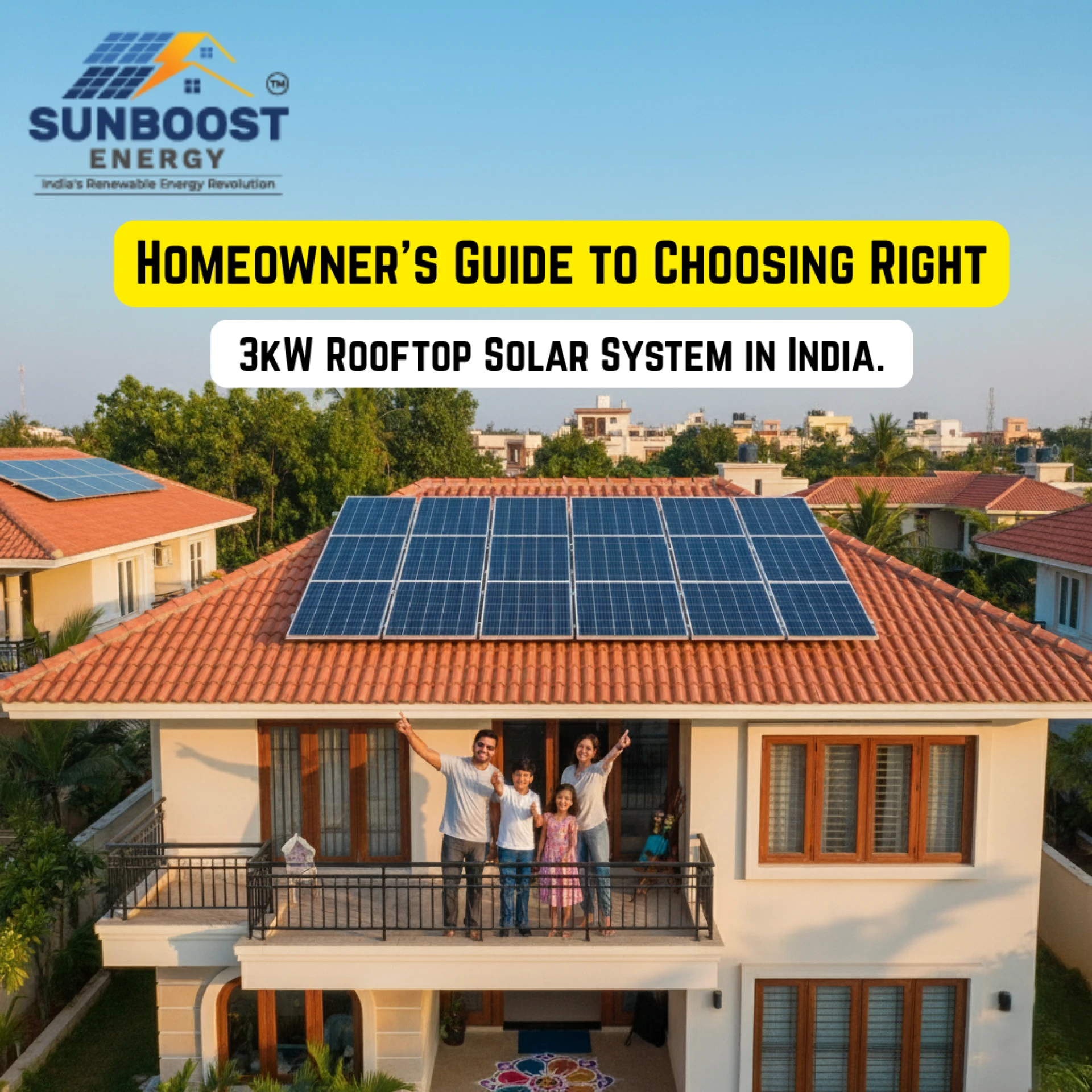 A Homeowner’s Guide to Choosing the Right 3kW Rooftop Solar System in India 