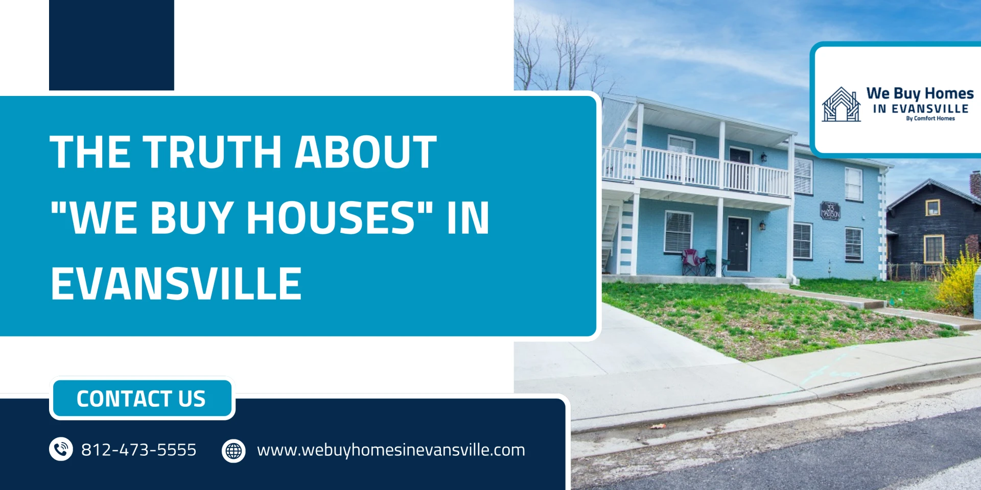 The Truth About "We Buy Houses" in Evansville