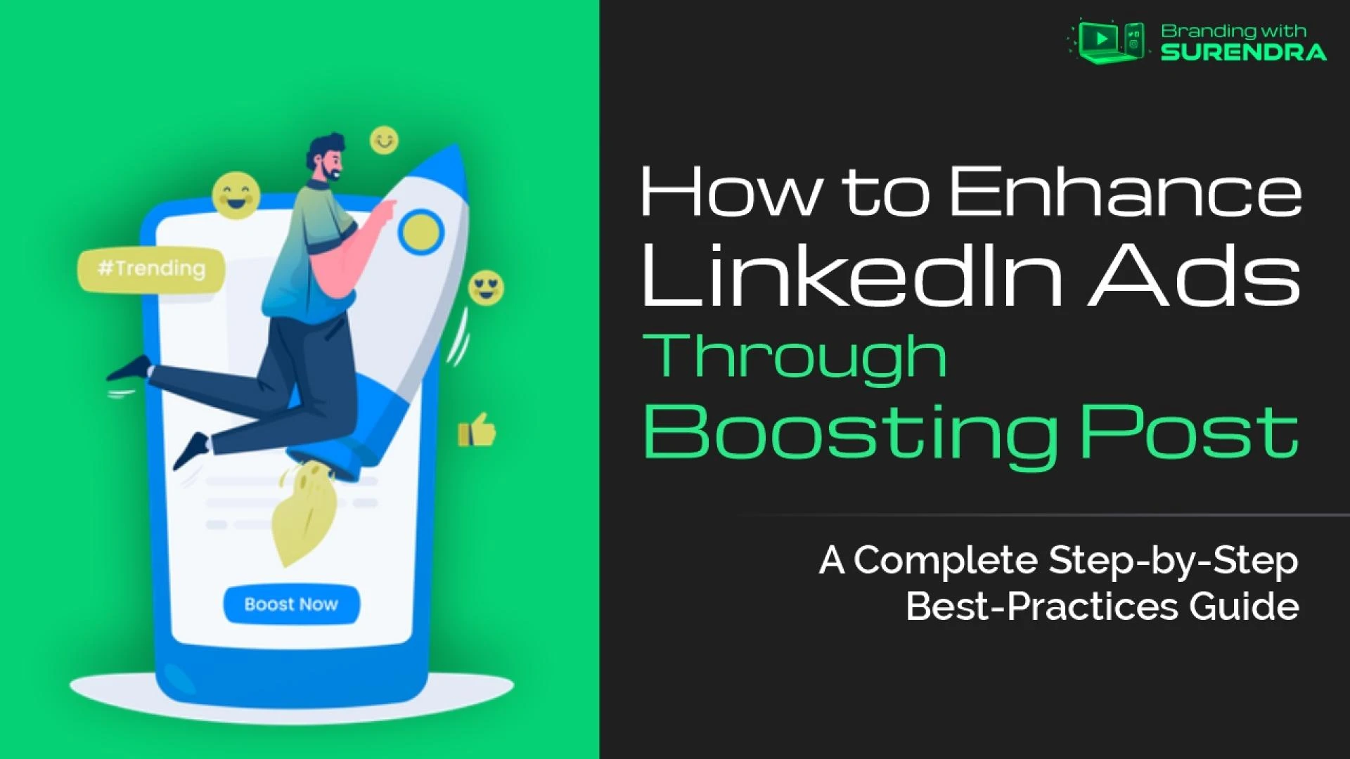 How to Use LinkedIn Boosting Effectively: A Complete Best-Practices Guide