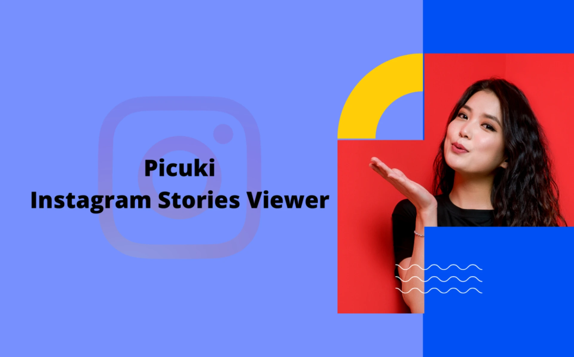 What is Picuki? All the Information You Need