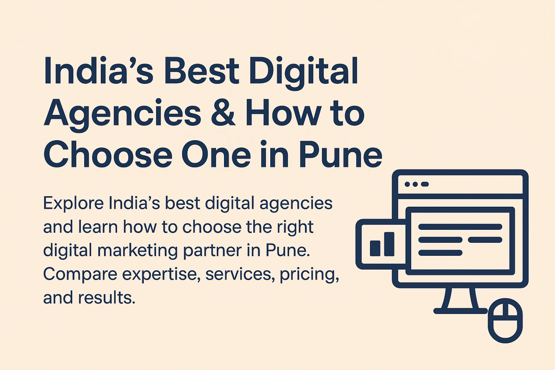 India’s Best Digital Agencies - And How to Pick the Right One in Pune