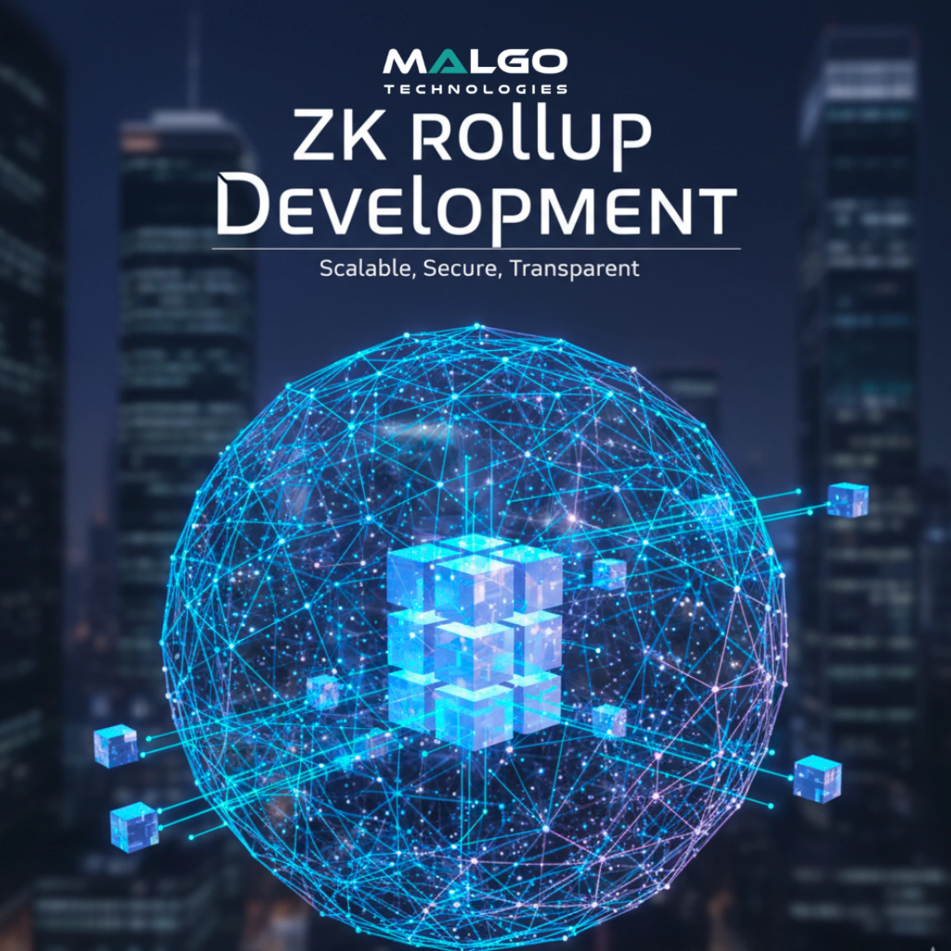 ZK Rollup Development: Enhancing Blockchain Speed, Security, and Scalability