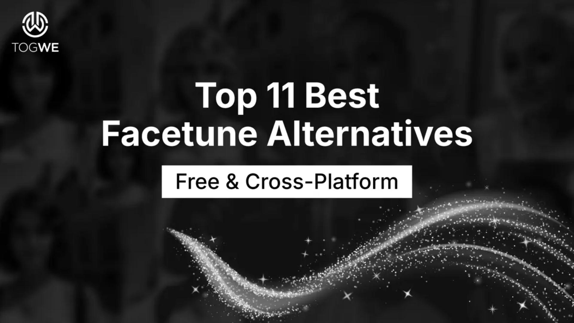 Top 10 Best Facetune Alternatives