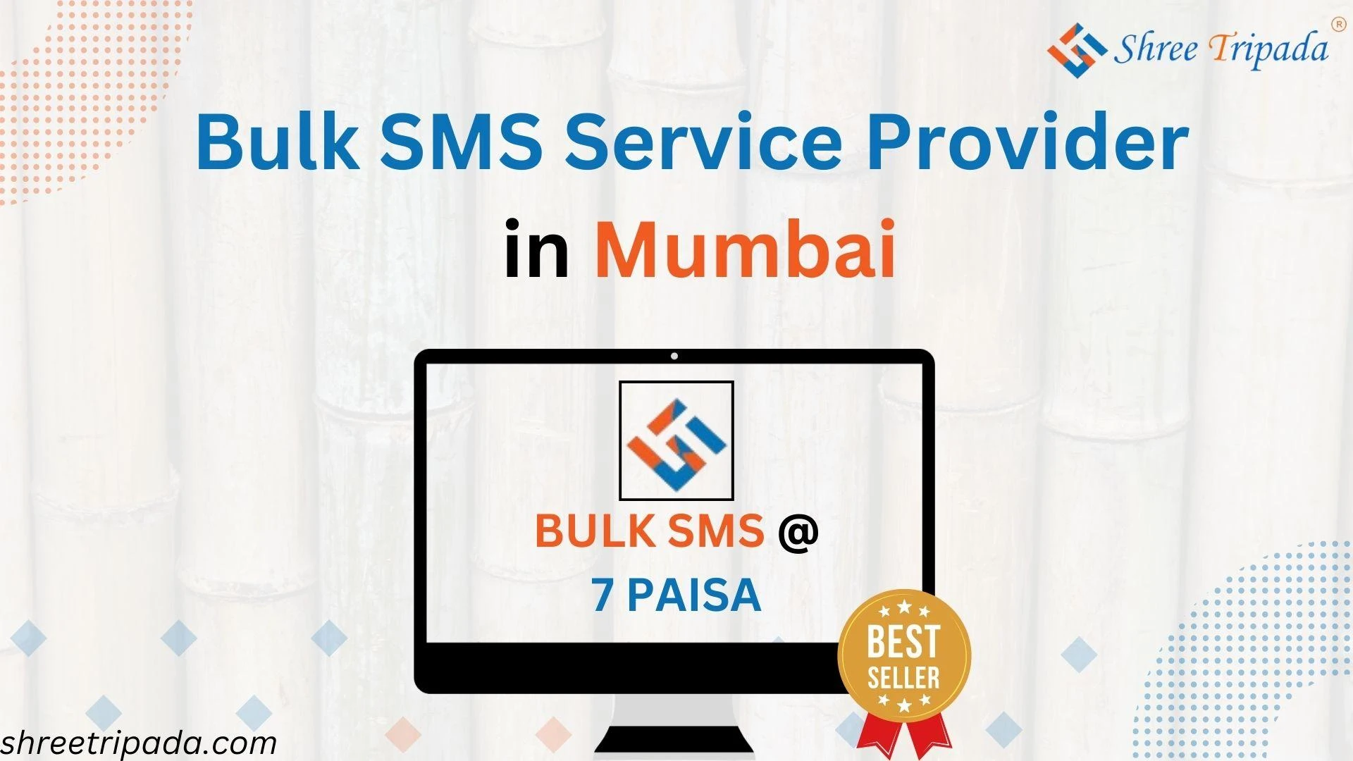 Honored Bulk SMS Service Provider in Mumbai | Shree Tripada