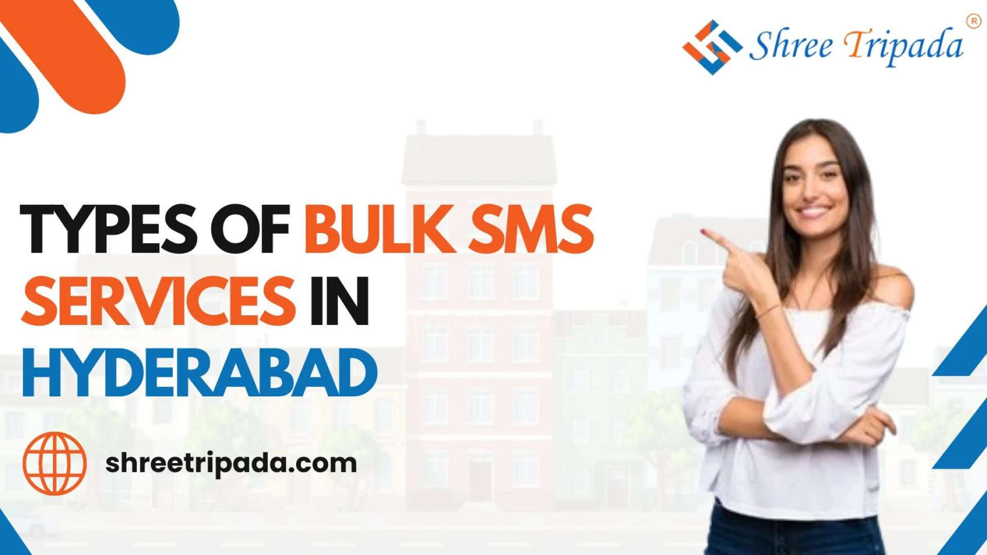 Types of Bulk SMS Services in Hyderabad - Shree Tripada