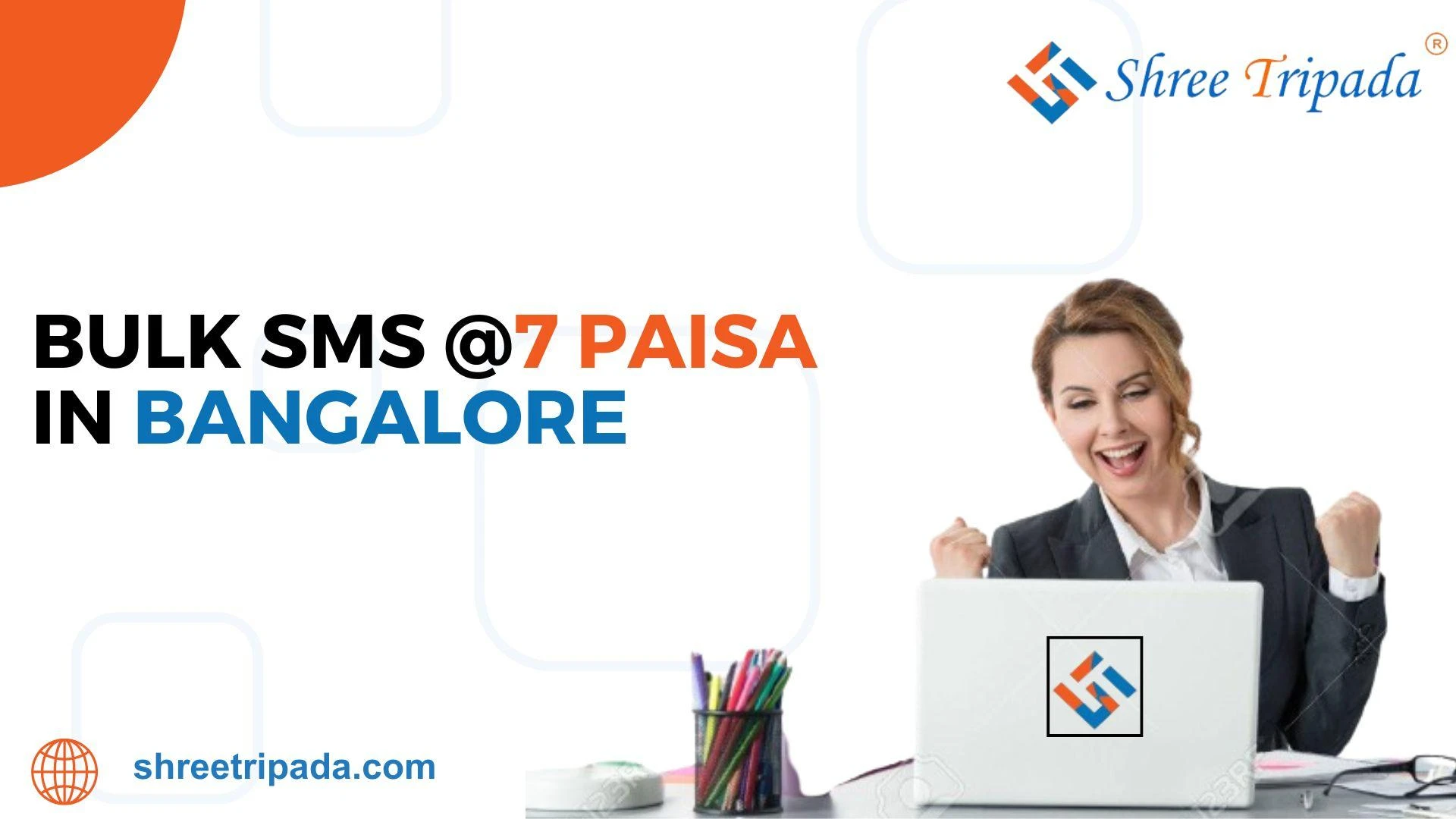 Bulk SMS @7 Paisa in Bangalore - Try Free SMS Now