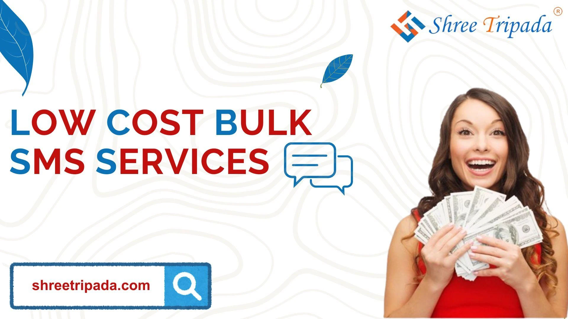 Low Cost Bulk SMS Services in India | Shree Tripada