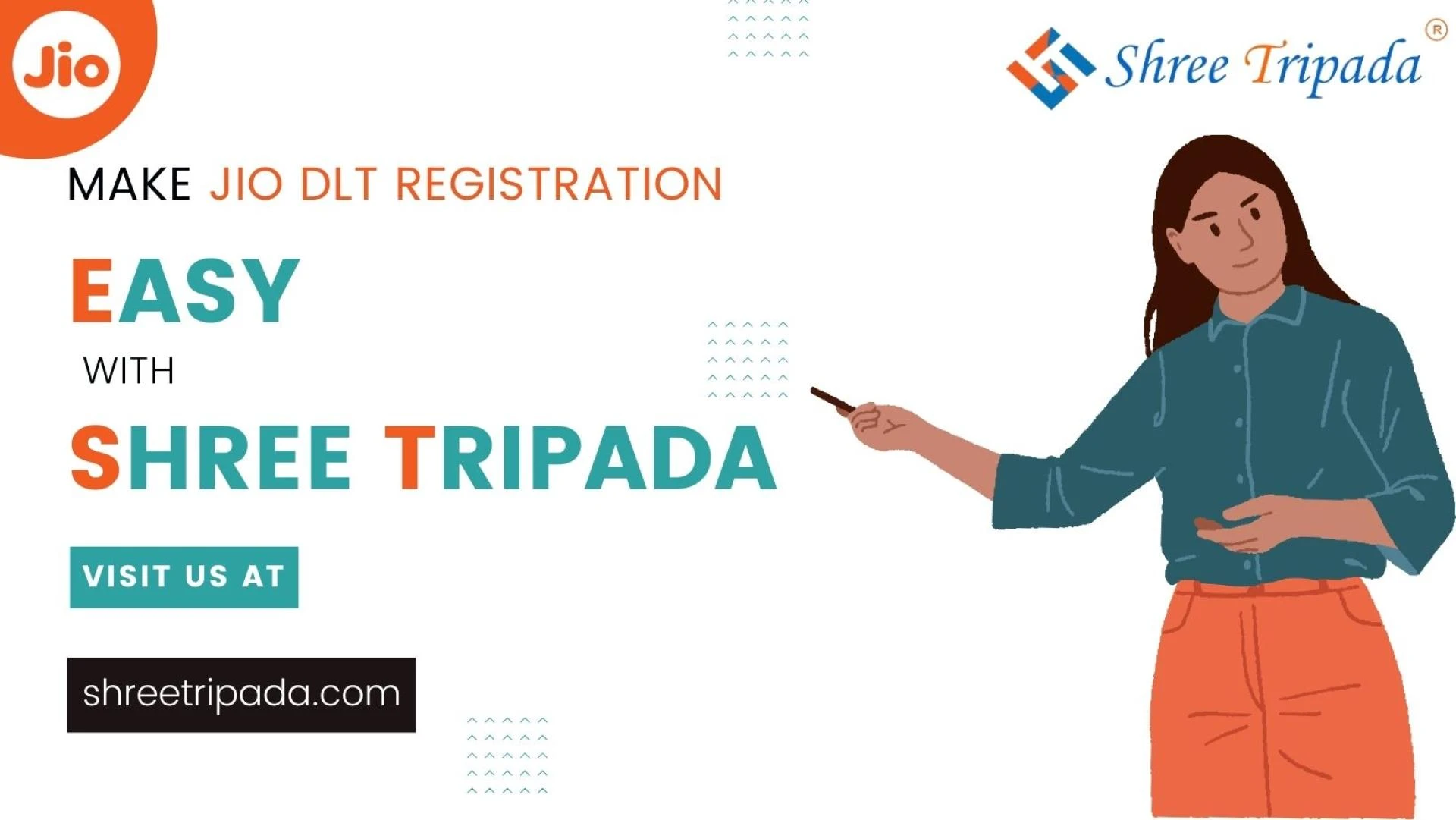 Make JIO DLT Registration Easy With Shree Tripada