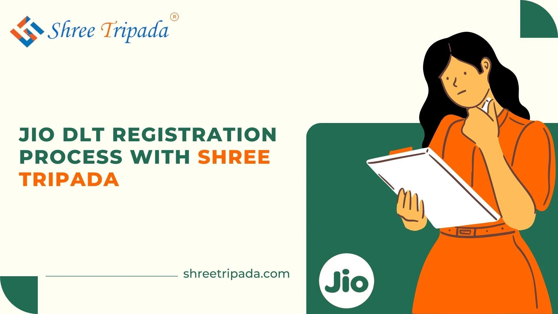 JIO DLT Registration Process With Shree Tripada