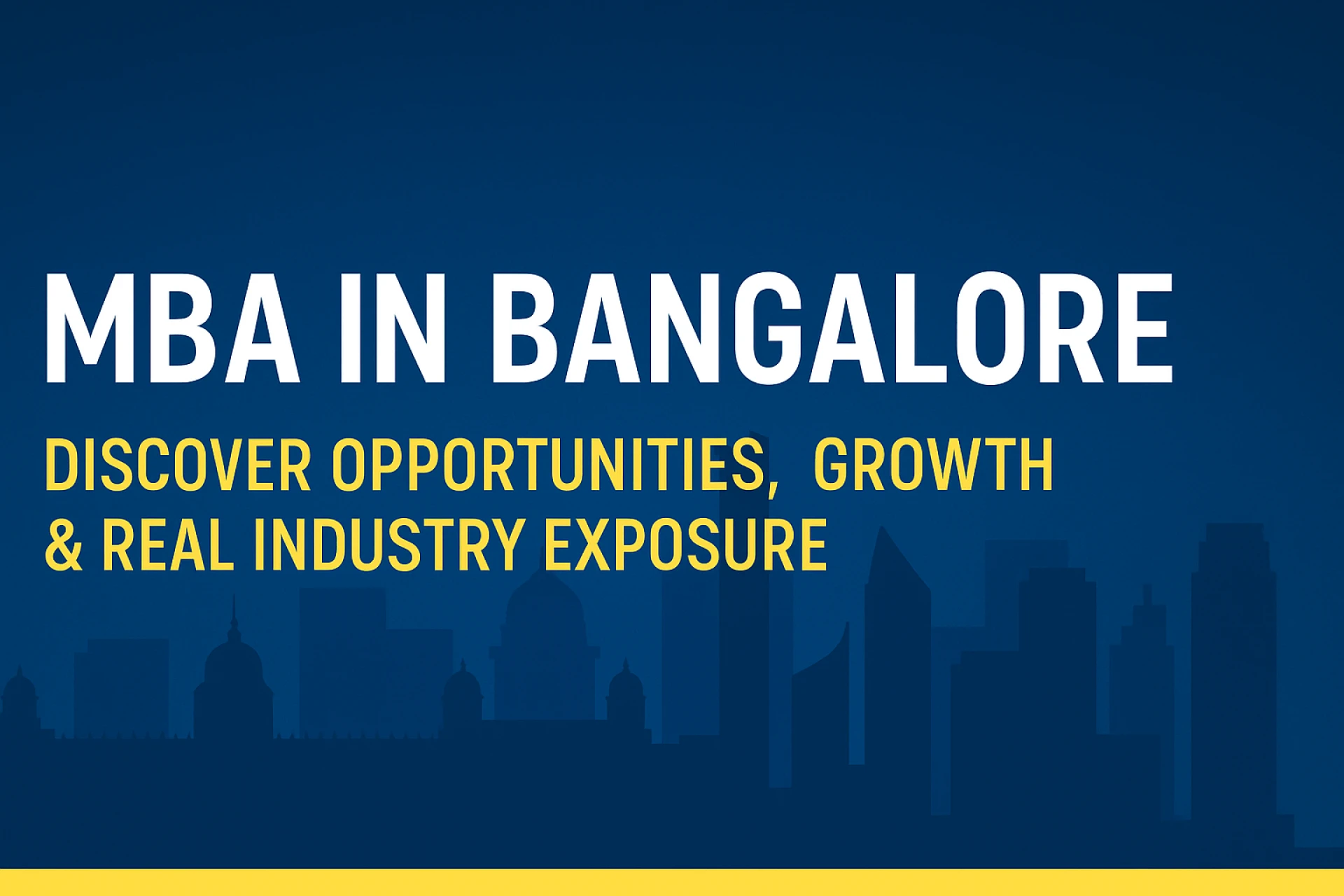 MBA in Bangalore: A Ground-Level View From Students and Professionals