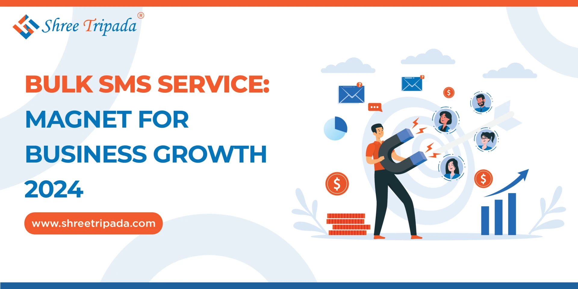 Bulk SMS Service: Magnet for Business Growth in 2024