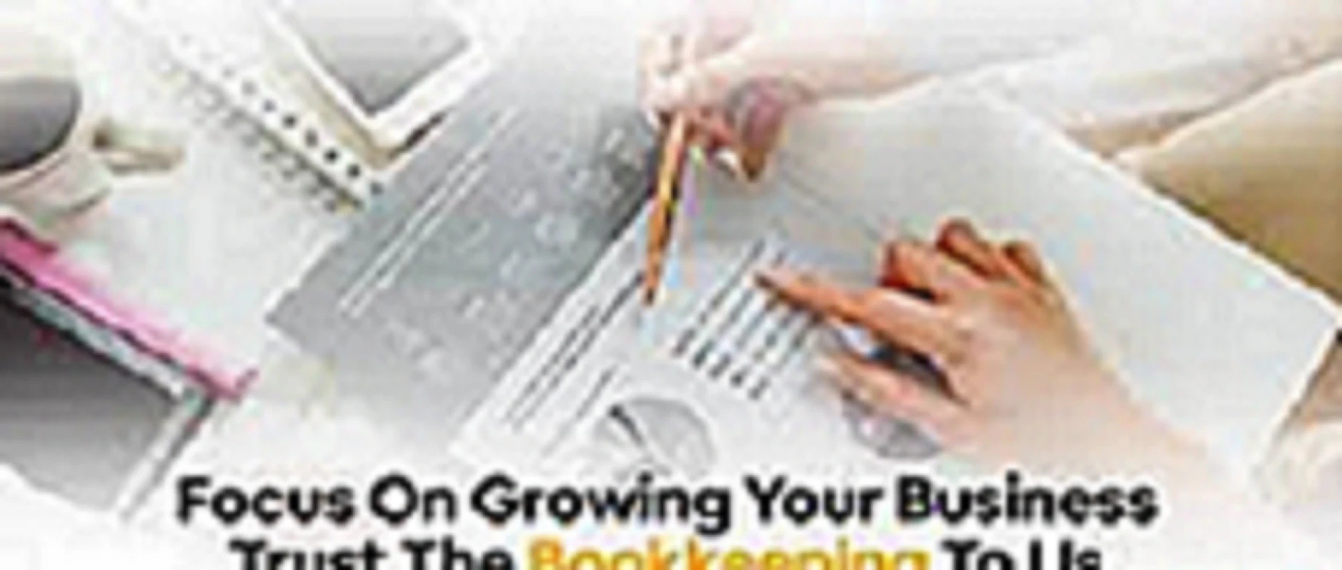 A Step-by-Step Guide to Bookkeeping & Accounting Services in Melbourne