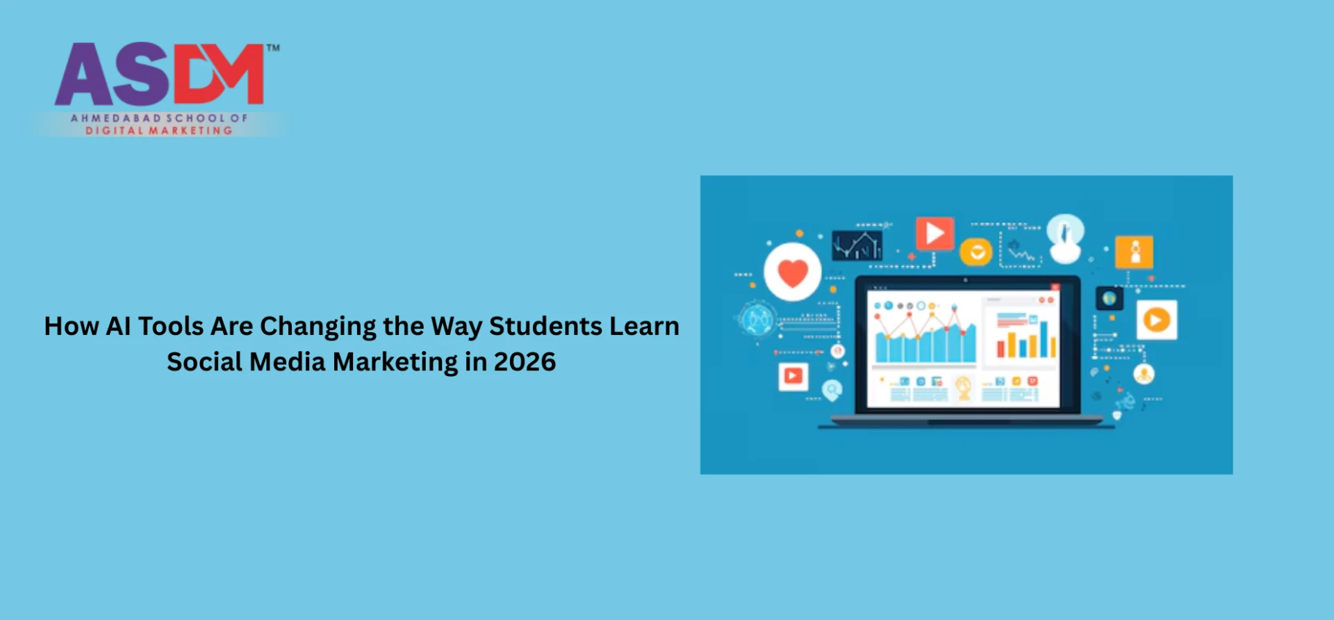 How AI Tools Are Changing the Way Students Learn Social Media Marketing in 2026