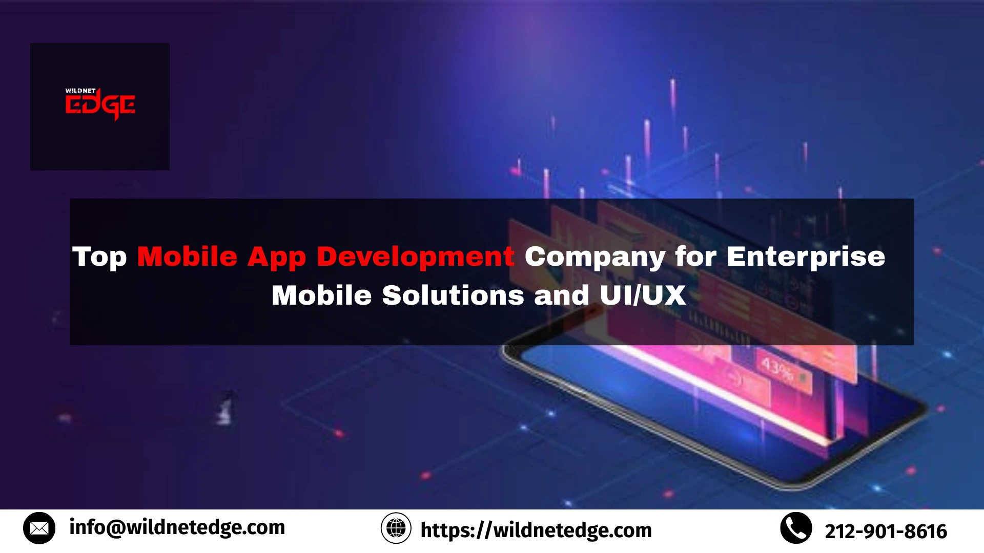 Top Mobile App Development Company for Enterprise Mobile Solutions and UI/UX