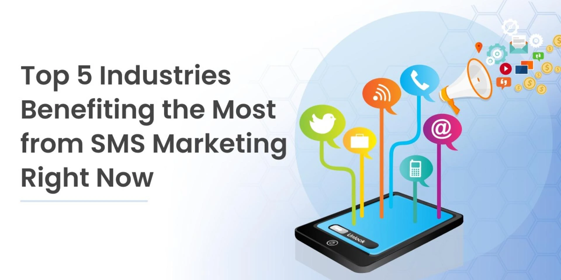 Top 5 Industries Benefiting the Most from SMS Marketing Right Now